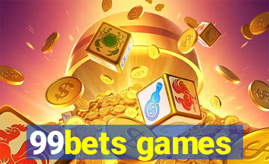 99bets games